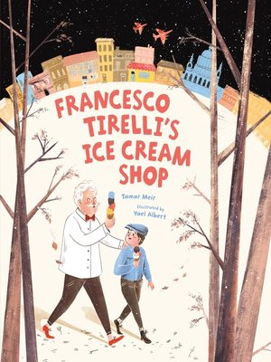 cover image of Francesco Tirelli's Ice Cream Shop